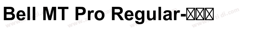 Bell MT Pro Regular字体转换
